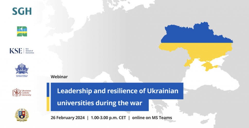 Вебінар "LEADERSHIP AND RESILIENCE OF UKRAINIAN UNIVERSITIES DURING THE WAR" 26.02 о 14.00 Вебінар "LEADERSHIP AND RESILIENCE OF UKRAINIAN UNIVERSITIES DURING THE WAR" 26.02 о 14.00